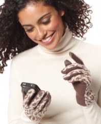 Stylishly exotic...and electronic-friendly! Echo's Tech Touch gloves allow you to use your touch screen devices without ever getting cold fingers again.