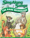 Sing-Along Songs - The Bare Necessities