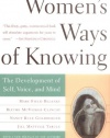 Women's Ways Of Knowing: The Development Of Self, Voice, And Mind 10th Anniversary Edition