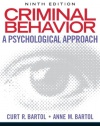 Criminal Behavior: A Psychological Approach (9th Edition)