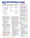 Microsoft Word 2010 Mail Merge & Forms Quick Reference Guide (Cheat Sheet of Instructions, Tips & Shortcuts - Laminated Card)