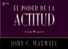 El poder de la actitud (Spanish Edition)