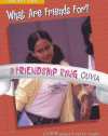 What Are Friends For? (Friendship Ring)