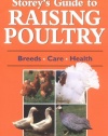 Storey's Guide to Raising Poultry: Breeds, Care, Health