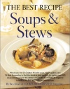 The Best Recipe: Soups & Stews