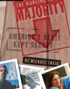 The Working Class Majority: America's Best Kept Secret