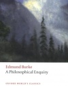 A Philosophical Enquiry into the Origin of our Ideas of the Sublime and Beautiful (Oxford World's Classics)