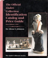 The Official Lladro Collection Reference Guide