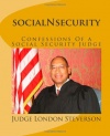 socialNsecurity: Confessions Of a Social Security Judge