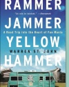 Rammer Jammer Yellow Hammer: A Road Trip into the Heart of Fan Mania