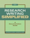 Research Writing Simplified: A Documentation Guide (7th Edition)