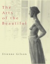 The Arts of the Beautiful (Scholarly Series)