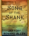 Song of the Shank: A Novel