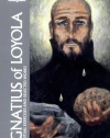 Ignatius of Loyola: Spiritual Exercises and Selected Works (Classics of Western Spirituality)
