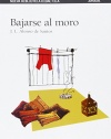 Bajarse al moro / The Moroccan Run (Nueva Biblioteca Didactica / New Didactic Library) (Spanish Edition)
