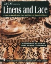 20th Century Linens and Lace, a Guide to Identification, Care and Prices of Household Linens: A Guide to Identification, Care, and Prices of Household ... Book for Collectors With Value Guide)