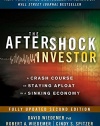 The Aftershock Investor: A Crash Course in Staying Afloat in a Sinking Economy