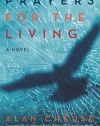 Prayers for the Living: A Novel