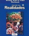 PRENTICE HALL SPANISH REALIDADES WRITING, AUDIO, AND VIDEO WORKBOOK     LEVEL 2 FIRST EDITION 2004C