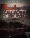 Artifacts of Death: A Murder Mystery in Utah's Canyon Country