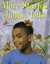More Stories Julian Tells (A Stepping Stone Book(TM))