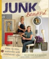 Junk Beautiful: Room by Room Makeovers with Junkmarket Style