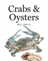 Crabs and Oysters: a Savor the South® cookbook (Savor the South Cookbooks)