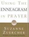 Using the Enneagram in Prayer: A Contemplative Guide