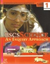 BSCS Science: An Inquiry Approach Level 1 Student Edition