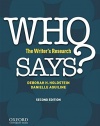 WHO SAYS?: The Writer's  Research