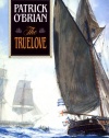 The Truelove (Vol. Book 15)  (Aubrey/Maturin Novels)