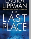 The Last Place (Tess Monaghan Novel)