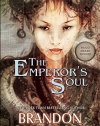 The Emperor's Soul (Hugo Award Winner - Best Novella)