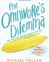 The Omnivore's Dilemma: Young Readers Edition