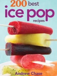 200 Best Ice Pop Recipes