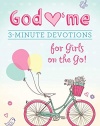 God Hearts Me: 3-Minute Devotions for Girls on the Go!: