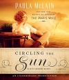 Circling the Sun: A Novel